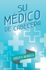 Su Medico de Cabecera - Book