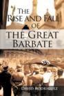 The Rise and Fall of the Great Barbate - Book