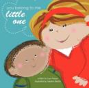 You Belong To Me Little One - Book