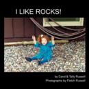 I Like Rocks! - Book