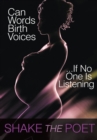 Can Words Birth Voices : ...If No One Is Listening - eBook