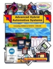 Advanced Hybrid Automotive Systems : (Hybrid Systems Repair Strategies, including Honda and Toyota) - Book
