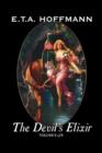 The Devil's Elixir, Vol. II of II by E.T A. Hoffman, Fiction, Fantasy - Book
