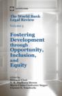 The World Bank legal review : Vol. 5: Fostering development through opportunity, inclusion, and equity - Book