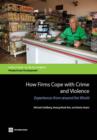 How firms cope with crime and violence : experiences from around the world - Book