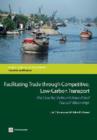 Facilitating trade through competitive, low-carbon transport : the case for Vietnam's inland and coastal waterways - Book