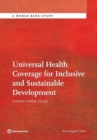 Universal health coverage for inclusive and sustainable development : lessons from Japan - Book