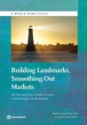 Building landmarks, smoothing out markets : an enhanced competition framework in Romania - Book