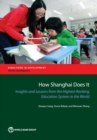 How shanghai does it : insights and lessons from the highest-ranking education system in the world - Book