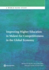 Improving Higher Education in Malawi for Competitiveness in the Global Economy - Book
