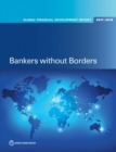 Global financial development report 2017/2018 : bankers without borders - Book