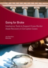 Going for broke : insolvency tools to support cross-border asset recovery in corruption cases - Book