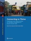 Connecting to thrive : challenges and opportunities of transport integration in eastern south Asia - Book
