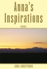 Anna's Inspirations Volume 1 - eBook