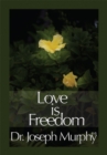 Love Is Freedom - eBook