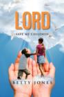 Lord Save My Children - Book