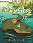 The Adventures of Pork Chop - Book
