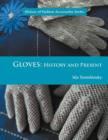 Gloves : History and Present - Book