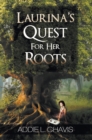 Laurina's Quest for Her Roots - eBook