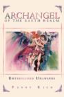 Archangel of the Earth Realm : Entertained Unawares - Book