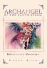 Archangel of the Earth Realm : Entertained Unawares - Book