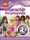 LEGO (R) FRIENDS Character Encyclopedia : The Ultimate Guide to the Girls and Their World - Book