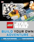 LEGO Star Wars: Build Your Own Adventure : With a Rebel Pilot Minifigure and Exclusive Y-Wing Starfighter - Book