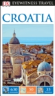 DK Eyewitness Travel Guide Croatia - Book