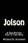 Jolson : A One-Person Play in Two Acts - Book