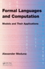 Formal Languages and Computation : Models and Their Applications - Book