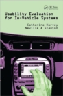Usability Evaluation for In-Vehicle Systems - Book