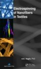 Electrospinning of Nanofibers in Textiles - eBook