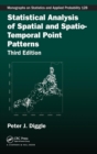 Statistical Analysis of Spatial and Spatio-Temporal Point Patterns - Book