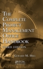 The Complete Project Management Office Handbook - Book