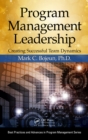 Program Management Leadership : Creating Successful Team Dynamics - eBook