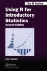 Using R for Introductory Statistics - Book