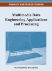 Multimedia Data Engineering Applications and Processing - eBook