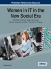 Women in IT in the New Social Era: A Critical Evidence-Based Review of Gender Inequality and the Potential for Change - eBook