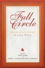 Full Circle : A Love Story - Book
