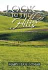 Look to the Hills : Book One of the West Hope Trilogy - Book
