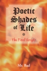Poetic Shades of Life : The Final Scripts - eBook