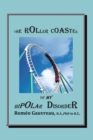 The Roller Coaster of My Bipolar Disorder - eBook