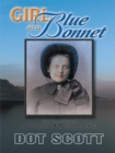 Girl  in  a  Blue  Bonnet : The True Story of a Woman'S Quest in Africa. - eBook