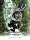 COCO And Friends : The Story of a Capuchin Monkey and His Adventures - Book