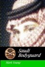 Saudi Bodyguard - Book