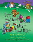 Pre- and Re-, Mis- and Dis- : What Is a Prefix? - eBook