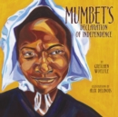 Mumbet's Declaration of Independence - eBook