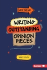 Writing Outstanding Opinion Pieces - eBook