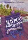 The Maypop Kidnapping : A Quinnie Boyd Mystery - eBook