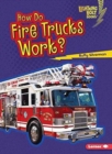 How Do Fire Trucks Work - Book